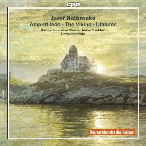 Pochette de Amontillado / The Viking / Ulalume de Brandenburgisches Staatsorchester Frankfurt - Howard Griffiths