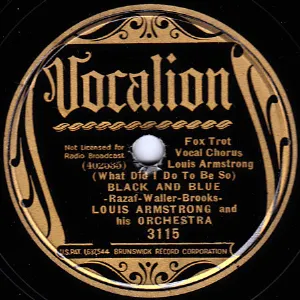 Pochette de (What Did I Do to Be So) Black and Blue / Blue Again de Louis Armstrong & His Orchestra