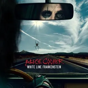 Pochette de White Line Frankenstein de Alice Cooper