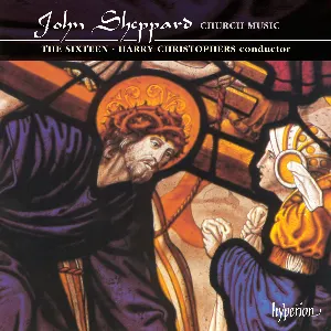 Pochette de Church Music, Volume 1 de John Sheppard - The Sixteen - Harry Christophers
