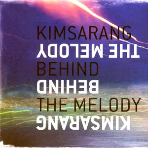 Pochette de Behind the Melody de Kim Sarang