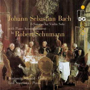 Pochette de 6 Sonatas for Violin Solo With Piano Accompaniment by Robert Schumann de Johann Sebastian Bach - Robert Schumann - Benjamin Schmid