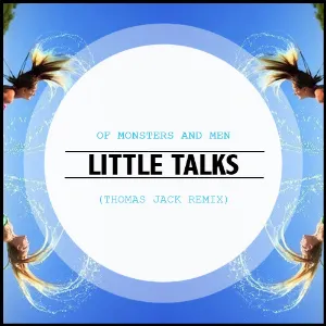 Pochette Little Talks (Thomas Jack Remix)