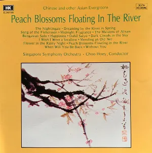 Pochette de Peach Blossoms Floating in the River de Singapore Symphony Orchestra
