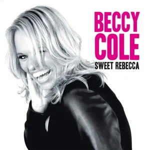Pochette de Sweet Rebecca de Beccy Cole