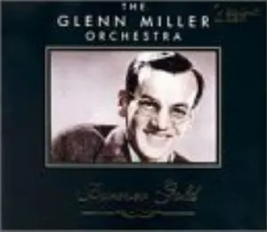Pochette de Forever Gold de Glenn Miller Orchestra