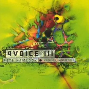 Pochette de 4Voice III de Pete Namlook