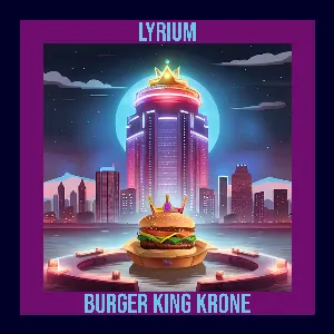 Pochette de Burger King Krone de Lyrium