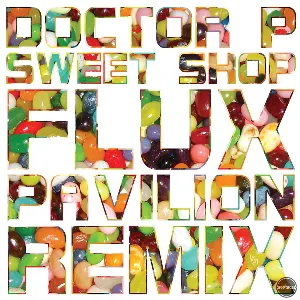 Pochette Sweet Shop (Flux Pavilion Remix)