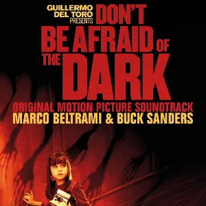 Pochette Don’t Be Afraid of the Dark: Original Motion Picture Soundtrack