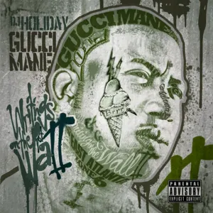 Pochette de Writings on the Wall 2 de Gucci Mane
