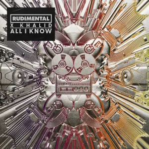 Pochette de All I Know de Khalid - Rudimental