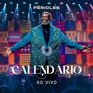 Pochette de Calendário (Ao Vivo) de Péricles