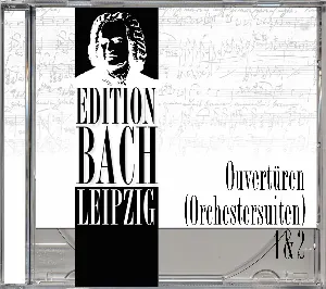 Pochette Edition Bach Leipzig: Ouvertüren (Orchestersuiten) Nr. 1 & 2
