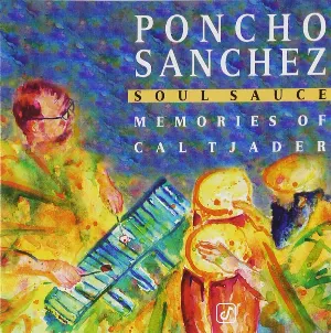 Pochette Soul Sauce: Memories of Cal Tjader