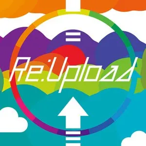 Pochette de Re:Upload de livetune