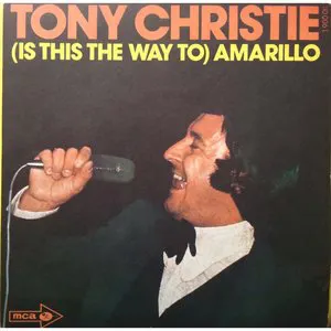 Pochette de (Is This the Way to) Amarillo de Tony Christie