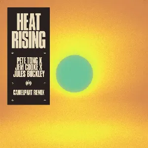 Pochette de Heat Rising (CamelPhat Extended Remix) de Jules Buckley - Pete Tong - Jem Cooke