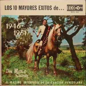 Pochette de Don Mario Suárez y sus 10 mejores éxitos de Mario Suárez