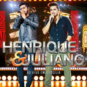 Pochette de Ao vivo em Brasília de Henrique & Juliano