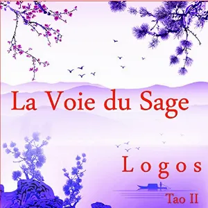 Pochette de Tao II : La Voie du Sage de Logos