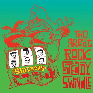 Pochette de The Great Rocksteady Swindle de The Slackers