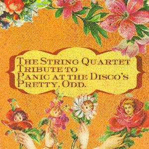 Pochette The String Quartet Tribute to Panic at the Disco's Pretty. Odd.