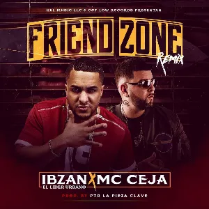 Pochette de Friend Zone (remix) de MC Ceja
