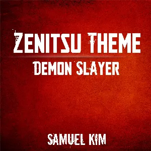 Pochette de Zenitsu Theme (from "Demon Slayer") de Samuel Kim