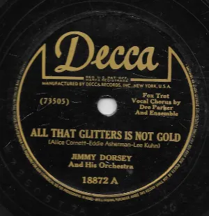 Pochette de All That Glitters Is Not Gold / Doin’ What Comes Natur’lly de Jimmy Dorsey and His Orchestra