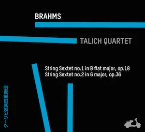 Pochette String Sextet no. 1 in B flat major, op. 18 / String Sextet no. 2 in G major, op. 36