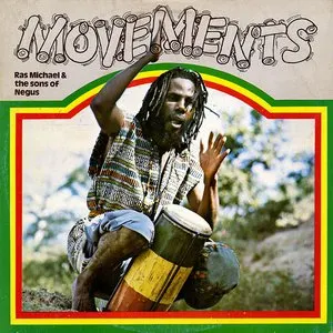 Pochette de Movements de Ras Michael & The Sons of Negus