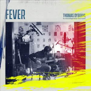 Pochette de Fever de Thomas Dybdahl