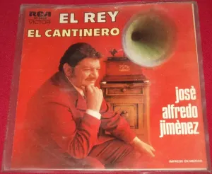 Pochette de El rey / El cantinero de José Alfredo Jiménez