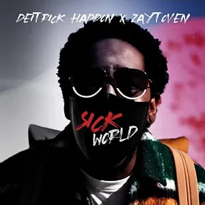 Pochette de Sick World de Zaytoven