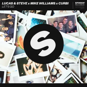 Pochette de Let’s Go de Lucas & Steve - Mike Williams