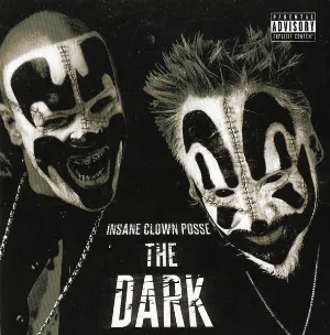 Pochette de The Dark de Insane Clown Posse