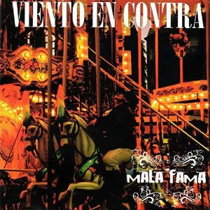 Pochette de Mala Fama de Viento En Contra