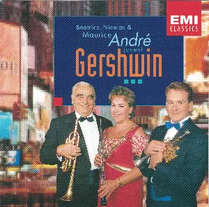 Pochette Béatrice, Nicolas & Maurice André jouent Gershwin