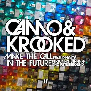 Pochette de Make the Call de Camo & Krooked