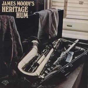 Pochette de Heritage Hum de James Moody