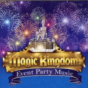 Pochette Magic Kingdom: Event Party Music