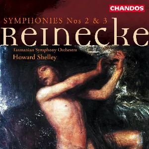 Pochette de Symphonies nos. 2 & 3 de Howard Shelley - Tasmanian Symphony Orchestra - Carl Reinecke