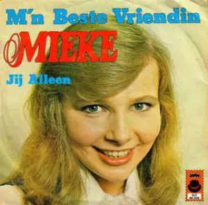 Pochette de M'n beste vriendin / Jij alleen de Mieke