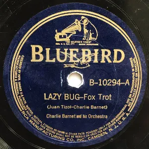 Pochette de Lazy Bug / Miss Annabelle Lee de Charlie Barnet and His Orchestra
