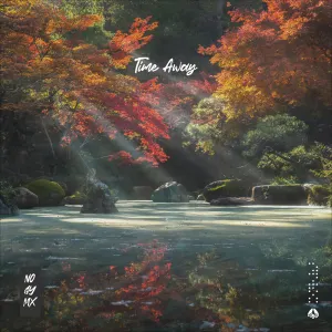 Pochette de Time Away de NOGYMX