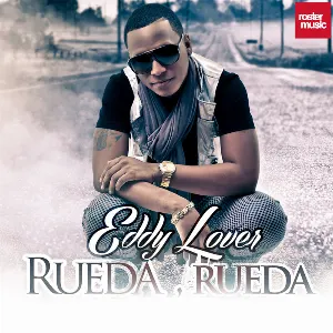 Pochette de Rueda, rueda de Eddy Lover