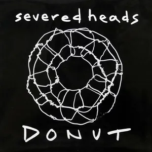 Pochette de Donut de Severed Heads