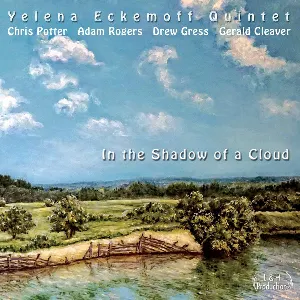 Pochette de In the Shadow of a Cloud de Drew Gress - Chris Potter - Gerald Cleaver