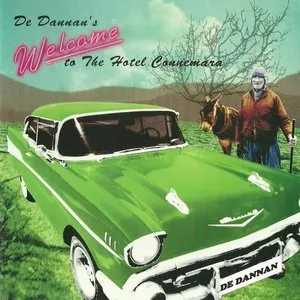 Pochette de Welcome to the Hotel Connemara de De Dannan